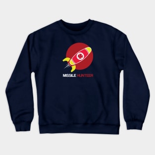 Missile Hunter Crewneck Sweatshirt